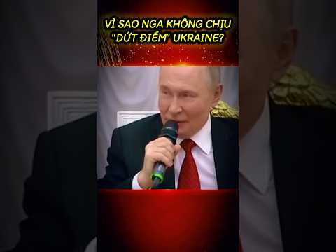 TỔNG THỐNG PUTIN I VÌ SAO NGA KHÔNG CHỊU ''DỨT ĐIỂM'' UKRAINE #viral thumbnail