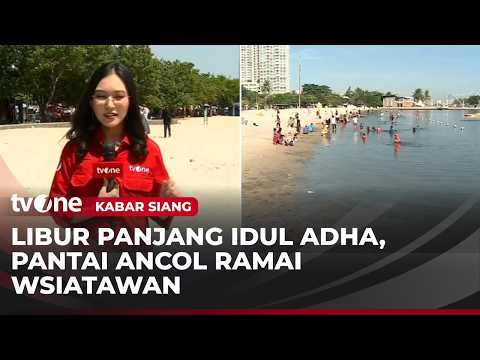 Libur Panjang, Kawasan Pantai Ancol Tidak Terlalu Ramai | Kabar Siang thumbnail