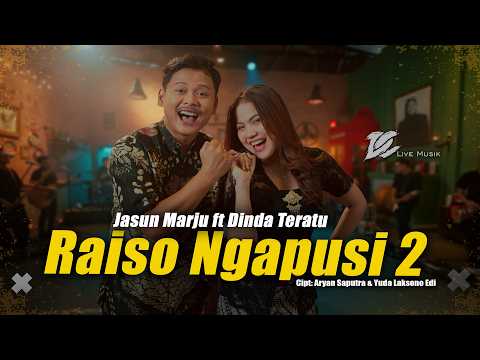 JASUN MARJU FEAT. DINDA TERATU - RAISO NGAPUSI 2 (OFFICIAL LIVE MUSIC VIDEO) | DC MUSIK thumbnail