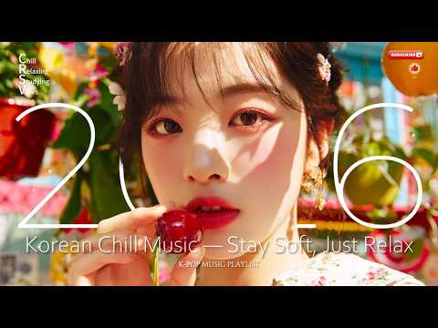 【Korean Chill Music 2026 】☀️ Cozy Study & Coffee Playlist for Focus, Work & Relax | Vol.74 thumbnail