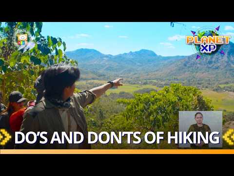 Planet XP: The do’s and don’ts every hiker should know! thumbnail