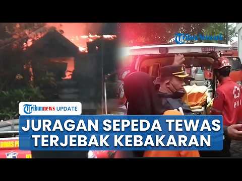 Lansia Juragan Sepeda Ontel Ditemukan Meninggal usai Terjebak Kebakaran Ruko di  Surabaya thumbnail