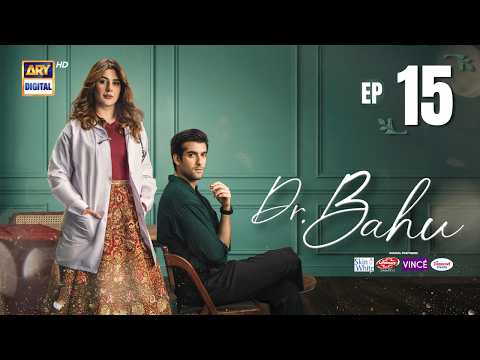 Doctor Bahu Episode 15 | 15 MAY 2026 | Kubra Khan | Shuja Asad | ENG SUB | ARY Digital Drama thumbnail