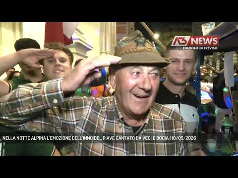 NELLA NOTTE ALPINA L'EMOZIONE DELL'INNO DEL PIAVE CANTATO DA VECI E BOCIA | 10/05/2026 thumbnail