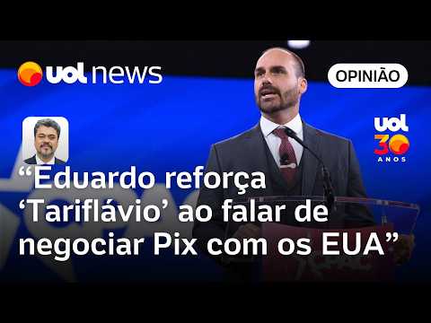 Eduardo Bolsonaro reforça o 'Tariflávio' ao falar sobre negociação do Pix com os EUA | Sakamoto thumbnail