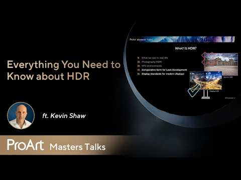 ProArt Masters Talks X Kevin Shaw | Everything You Need to Know about HDR thumbnail