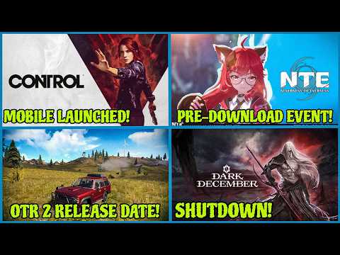 Control Mobile Launch!, OTR 2 Release Date, Asphalt 8 Shutdown, NTE Update | Hindi | thumbnail