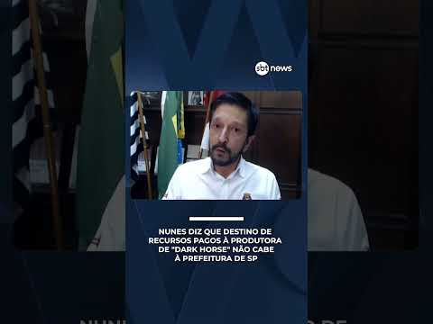Nunes diz que destino de recursos pagos à produtora de "Dark Horse" não cabe à prefeitura de SP thumbnail
