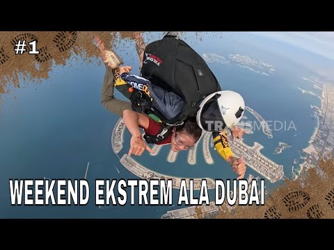 WEEKEND EKSTREM ALA DUBAI | JEJAK PETUALANG (31/05/26) Part 1 thumbnail