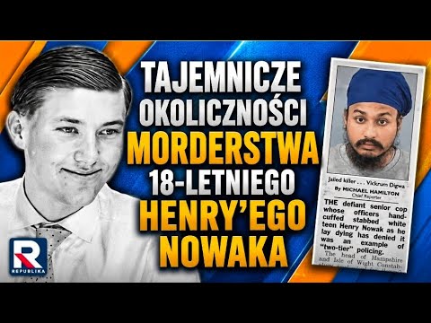 TAJEMNICZE OKOLICZNOŚCI MORDERSTWA 18-LETNIEGO HENRY’EGO NOWAKA | Przyjaciele Republiki thumbnail