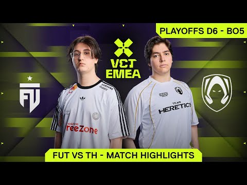 FUT vs TH - VCT EMEA Stage 1 - Playoffs D6 - Highlights thumbnail