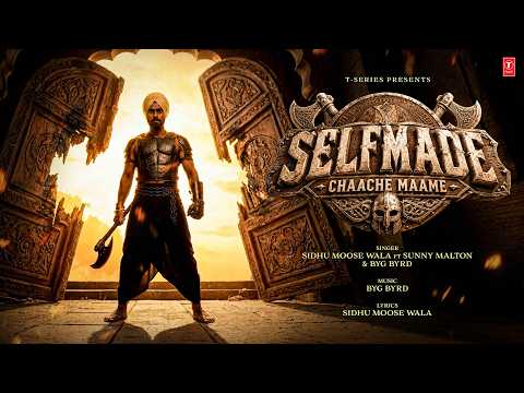 Selfmade - Chaache Maame (Video Song) | Sidhu Moose Wala | PBX 1 | Sunny Malton | BYG BYRD thumbnail