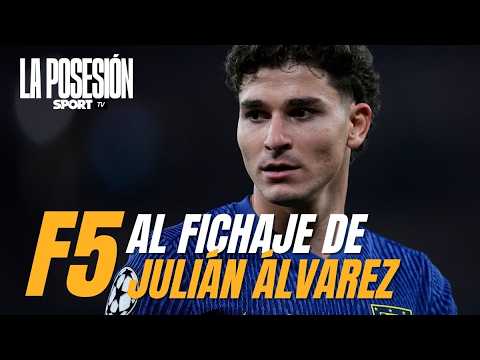 EN DIRECTO - La Posesión 3x40: 'F5' al fichaje de Julián Álvarez por el Barça thumbnail