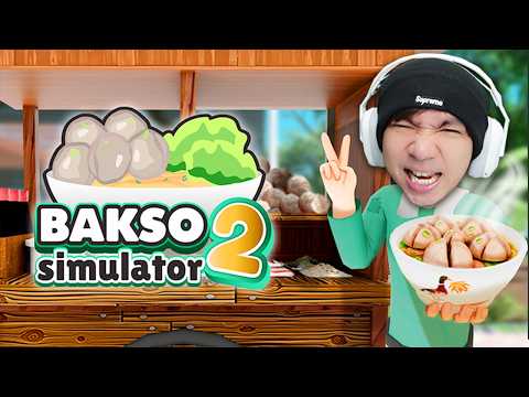 SOOO BAKSOOO - Bakso Simulator 2 Android Indonesia thumbnail