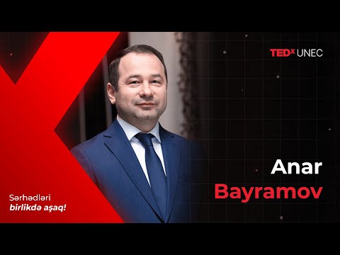 Sərhədləri birlikdə aşaq | Anar Bayramov | TEDxUNEC thumbnail
