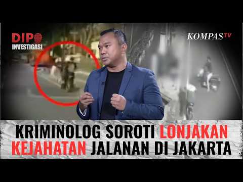 Kriminolog Ungkap Alasan Begal Berani Beraksi di Tengah Keramaian Jakarta | DIPO INVESTIGASI thumbnail