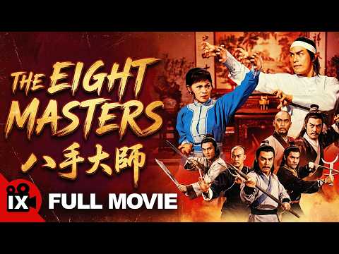 The Eight Masters (1976) | FULL MARTIAL ARTS MOVIE | Carter Wong | Chun-Erh Lung | Fei-Lung Huang thumbnail