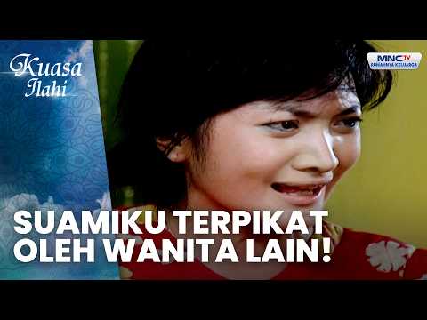 Suamiku Terpikat Wanita Lain | CINTA TERBAGI DUA  | KUASA ILAHI thumbnail