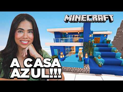 CONSTRUINDO CASAS AZUIS NO MINECRAFT thumbnail