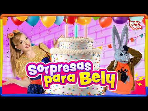 Sorpresas para Bely - Bely y Beto thumbnail