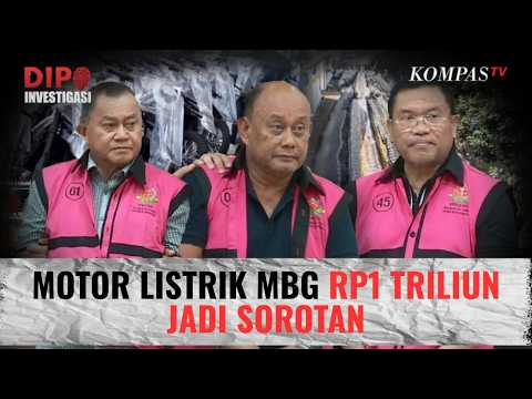 Motor Listrik MBG Rp1 Triliun Jadi Sorotan, Siapa Terlibat Korupsi? | DIPO INVESTIGASI thumbnail