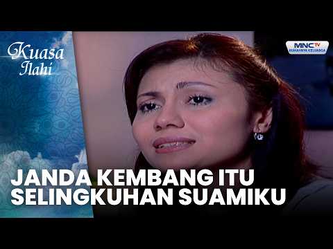 Janda Kembang Itu Selingkuhan Suamiku | SUAMIKU KECANTOL JANDA | KUASA ILAHI thumbnail