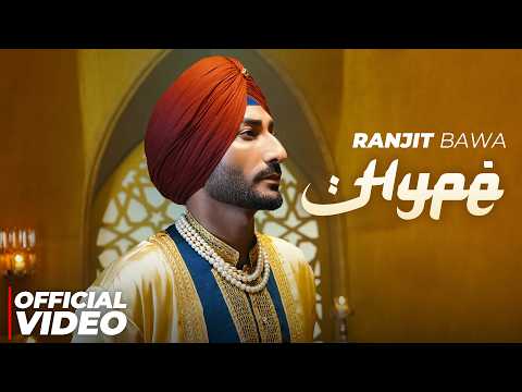 Hype (Official Video) | My Roots | Ranjit Bawa | Bunty Bains | Desi Crew | Latest Punjabi Song 2026 thumbnail