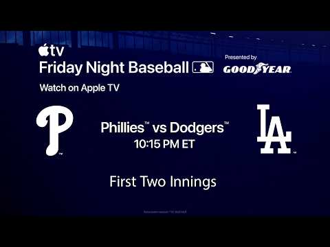 Phillies vs. Dodgers: Friday Night Baseball on Apple TV (First 2 innings!) thumbnail