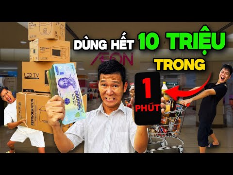 Dùng Hết 10 Triệu Trong 1 Phút | Mua Hết 10 Triệu trong Thời Gian 10 Phút thumbnail