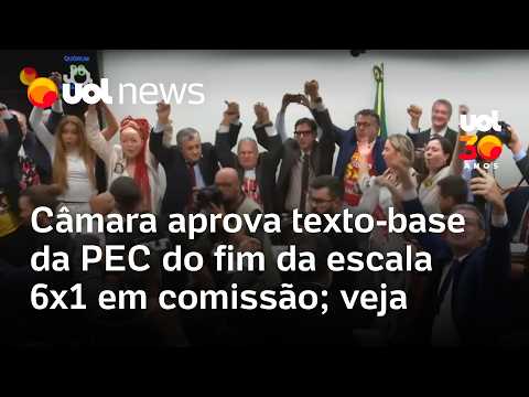 Fim da escala 6x1: Câmara aprova texto-base da PEC em comissão; veja thumbnail