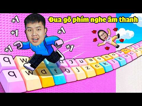 Mỗi giây +1 tốc độ đua chạy gõ bàn phím nhiều loại nghe âm thanh ASRM chill thư giãn vs bqThanh & Ốc thumbnail