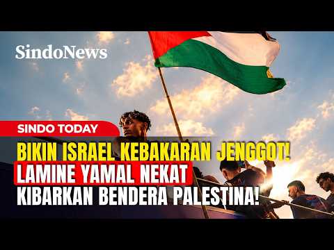 Bikin Israel Kebakaran Jenggot! Lamine Yamal Nekat Kibarkan Bendera Palestina! | Sindo Today | 17/05 thumbnail