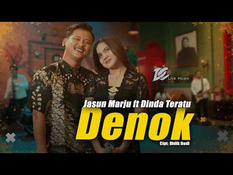 JASUN MARJU FT DINDA TERATU - DENOK (OFFICIAL LIVE MUSIC VIDEO) | DC MUSIK thumbnail