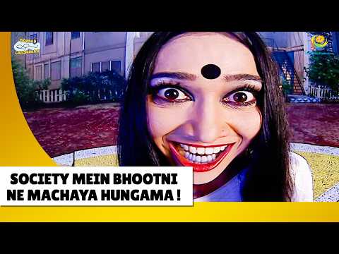Society mein bhootni ne machaya hungama !!| Haste Raho Hasate Raho | Taarak Mehta ka Ooltah Chashmah thumbnail