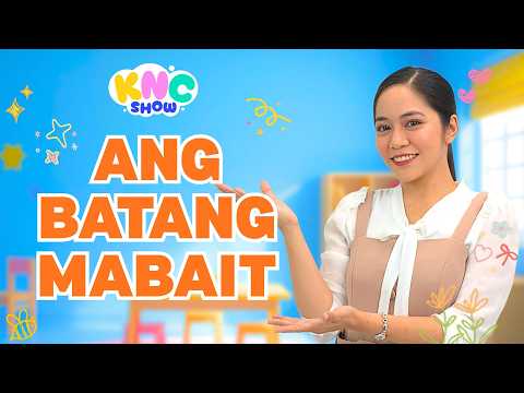 MABAIT: Paano nga ba dapat maging isang mabait na bata? thumbnail