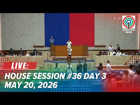 LIVE: House of Representatives 1st Regular Session #36 - Day 3 | May 20, 2026 thumbnail