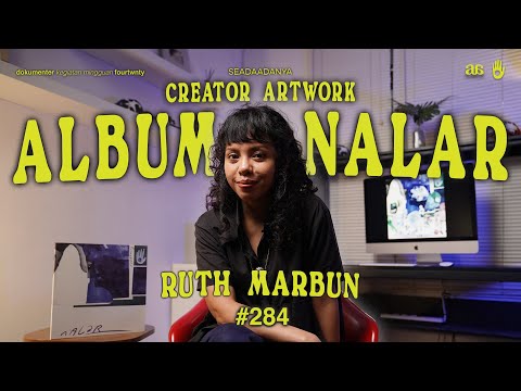 #SEADAADANYA EPS.284 | Cerita Dibalik Artwork Album Nalar w/ Ruth Marbun thumbnail