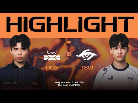 HIGHLIGHTS | DCG vs TSW | Vòng Knockout Giai Đoạn 2 LCP 2026 thumbnail