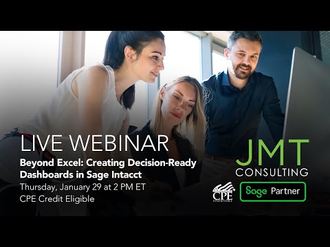 Beyond Excel: Creating Decision-Ready Dashboards in Sage Intacct thumbnail