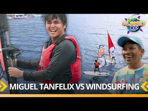 Planet XP: Miguel Tanfelix takes on one of the hardest water sports, WINDSURFING! thumbnail