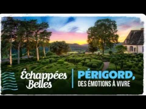 Échappées belles - Périgord, des émotions à vivre thumbnail