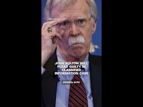 John Bolton will plead guilty in classified information case thumbnail