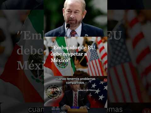 Sheinbaum pide al embajador de Estados Unidos respetar asuntos internos de México thumbnail