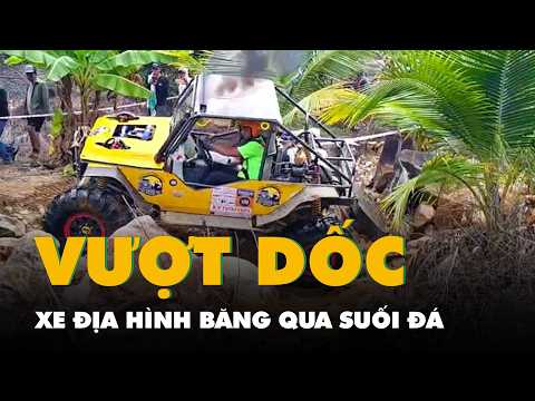 Xem xe địa hình vượt dốc, băng qua suối đá ở Nha Trang thumbnail