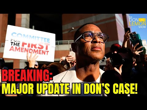 Lemon LIVE at 5 | BREAKING: Major Updates In Don Lemon's Freedom of the Press Case thumbnail
