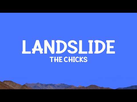 @TheChicks - Landslide (Lyrics) thumbnail