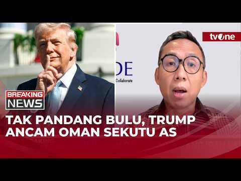 [BREAKING NEWS] Ancam Oman Karena Bantu Iran, AS "Cemburu" ? Analis Intelijen: Trump Frustasi thumbnail