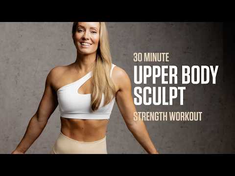 30 MIN Upper Body Sculpt (Strength & Arm Definition) 💪🏻 thumbnail