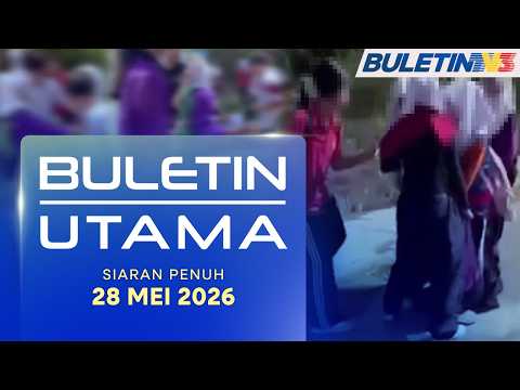 Pelajar Tingkatan Satu Cedera Dipukul Lima Rakan | Buletin Utama, 28 Mei 2026 thumbnail