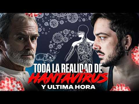 TODA LA VERDAD del HANTAVIRUS, ÚLTIMA HORA y el Crucero MV HONDIUS thumbnail